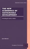 The New Economics of Sustainable Development