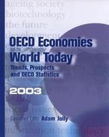 OECD Economies and the World Today
