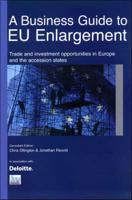 A Business Guide to EU Enlargement