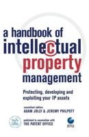A Handbook of Intellectual Property Management