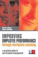 Improving Employee Performance Through Workplace Coaching