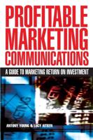 Profitable Marketing Communications