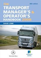 The Transport Manager's & Operator's Handbook 2008