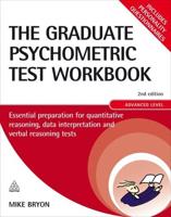 The Graduate Psychometric Test Workbook Advanced Level