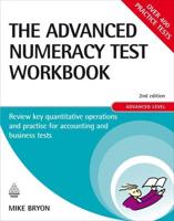 The Advanced Numeracy Test Workbook Advanced Level