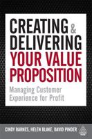 Creating & Delivering Your Value Proposition
