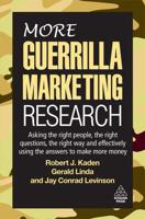 MORE Guerrilla Marketing Research