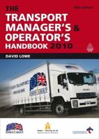 The Transport Manager's & Operator's Handbook 2010