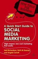 A Quick Start Guide to Social Media Marketing