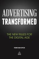 Advertising Transformed: The New Rules for the Digital Age