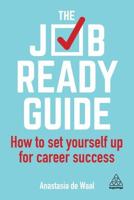 Job-Ready Guide: How to Set Yourself Up for Career Success