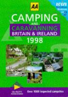 AA Camping and Caravanning 1998. Britain & Ireland