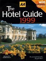 The AA Hotel Guide 1999