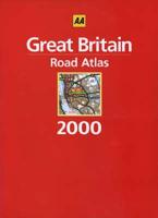 AA Great Britain Road Atlas 2000