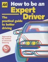 How to Be an Expert Driver
