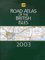 AA Road Atlas of the British Isles 2003