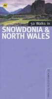 50 Walks in Snowdonia & North Wales