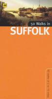 50 Walks in Suffolk