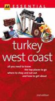 Essential Turkey West Coast