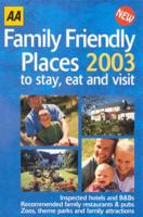 Family Friendly Places to Stay, Eat & Visit