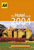 The Hotel Guide 2004