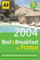 Bed & Breakfast in France 2004