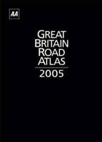 AA Great Britain Road Atlas 2005