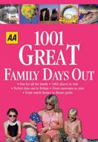 1001 Great Family Days Out