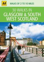 30 Walks in Glasgow & South West Scotland