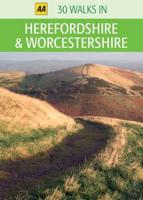 30 Walks in Herefordshire & Worcestershire