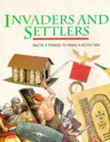 Invaders and Settlers