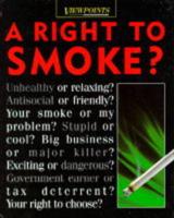 A Right to Smoke?