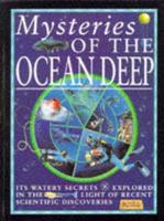 Mysteries of the Ocean Deep