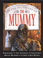 In the Footsteps of the Mummy