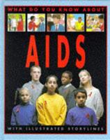 What Do You Know About AIDS