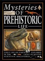 Mysteries of Prehistoric Life