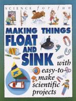 Making Things Float & Sink