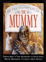 In the Footsteps of the Mummy