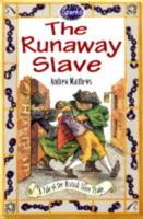 The Runaway Slave