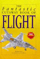 The Fantastic Cutaway Book of Flight
