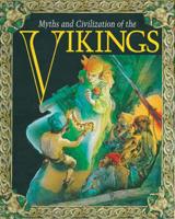 Myths and Civilization of the Vikings