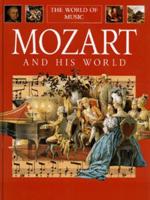 Mozart and His World