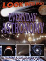 Everyday Astronomy