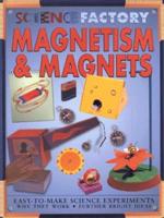 Magnetism & Magnets