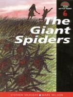 The Giant Spiders