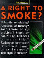 A Right to Smoke?