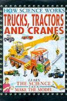 Trucks, Tractors and Cranes