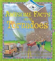 Awesome Facts About Tornadoes