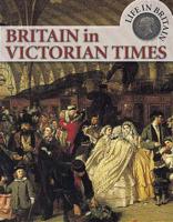 Britain in Victorian Times