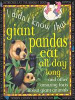I Didn't Know That Giant Pandas Eat All Day Long